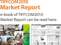 TIFFCOM2011 Market Report